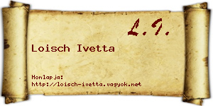 Loisch Ivetta névjegykártya